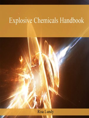 cover image of Explosive Chemicals Handbook